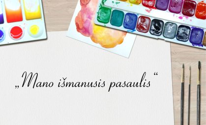 Meno mokyklos auklėtinių darbai pristatyti tarptautiniam konkursui