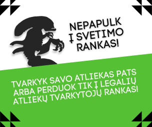 Nepapulk į svetimo rankas arba kaip teisėtai tvarkyti atliekas