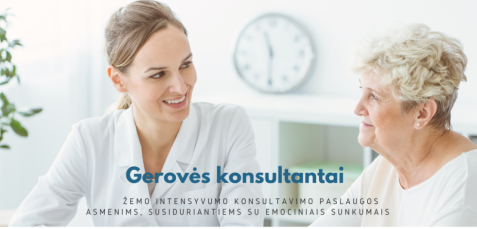Primename apie Gerovės konsultantų teikiamą pagalbą