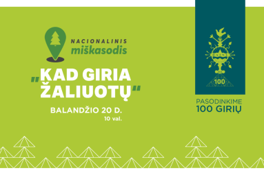 Nacionalinis miškasodis „Kad giria žaliuotų“ įprasmins Lietuvos meilę miškui ir dainai