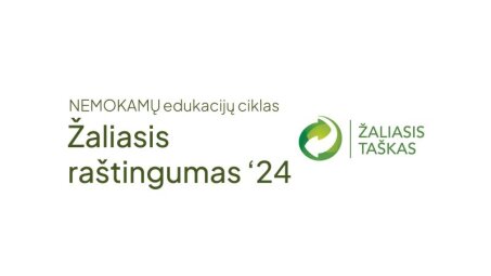 Nemokamų edukacijų ciklas Žaliasis raštingumas 