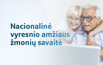 Pirmą kartą Lietuvoje – Nacionalinė vyresnio amžiaus žmonių savaitė