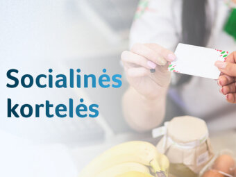 Nepasiturinčių gyventojų socialines korteles lėšos pasieks gruodį