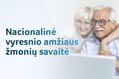Lietuvoje – Nacionalinė vyresnio amžiaus žmonių savaitė