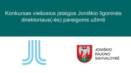 Kviečiame dalyvauti VšĮ Joniškio ligoninės vadovo (-ės) konkurse