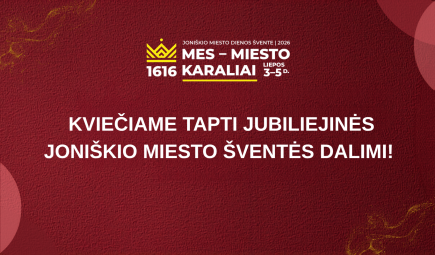 Kviečiame tapti jubiliejinės Joniškio miesto šventės dalimi!